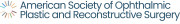American Society of Ophthalmic Plastic and Reconstructive Surgery